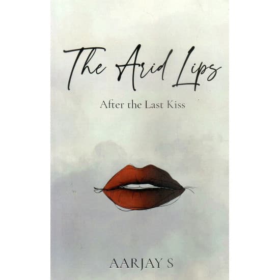 Cover of THE ARID LIPS